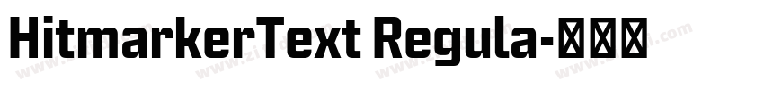 HitmarkerText Regula字体转换